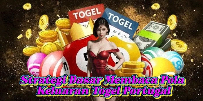 Strategi Dasar Membaca Pola Keluaran Togel Portugal Strategi Dasar Membaca Pola Keluaran Togel Portugal